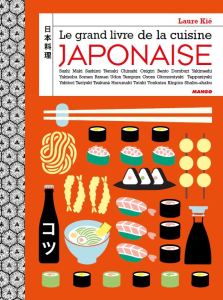 Le Grand livre de la cuisine japonaise